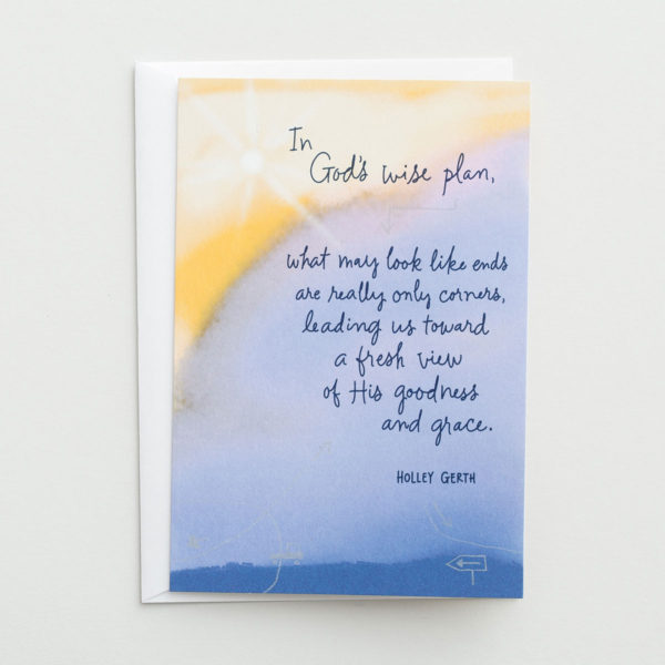 Good-Bye - In God's Wise Plan - 1 Premium Card Bless the heart of one who's embracing a new adventure and express how they will continue to stay in your prayers.Cover:In God's wise plan