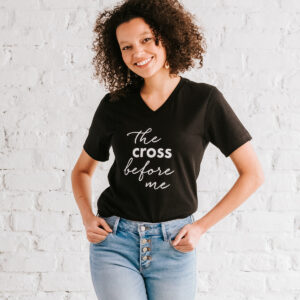 The Cross Before Me T-Shirt Boldly proclaim your faith with this beautiful 'The Cross Before Me