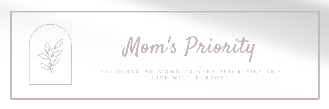 Welcome to Mom's Priority